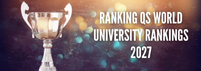 Ranking QS World University Rankings 2027